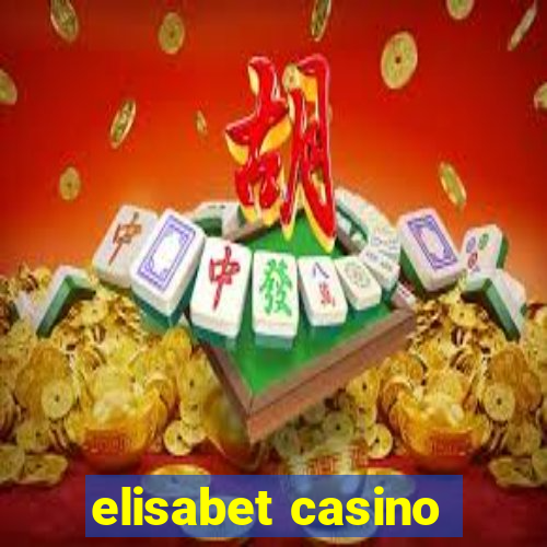 elisabet casino